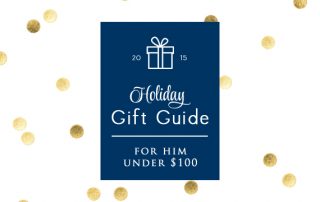 Holiday Gift Guide For Him Under $100 Signature Style Personal Stylist Houston Natalie Weakly Intro Pic