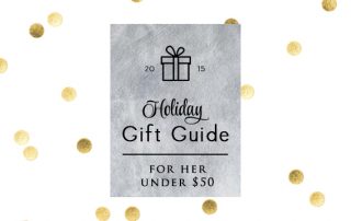 Signature Style Personal Shopper Houston Natalie Weakly Holiday Gift Guide For Her Under $50 Intro Pic